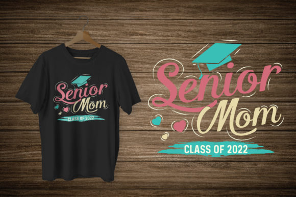 Celebrate the Senior Mom Class of 2022 with Perfect Design