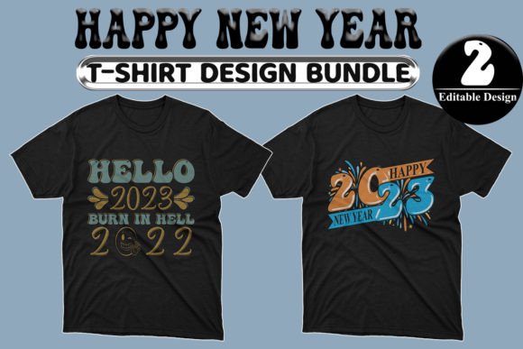 Happy New Year T-shirt Design Bundle-02: Fresh Graphics for Your Projects